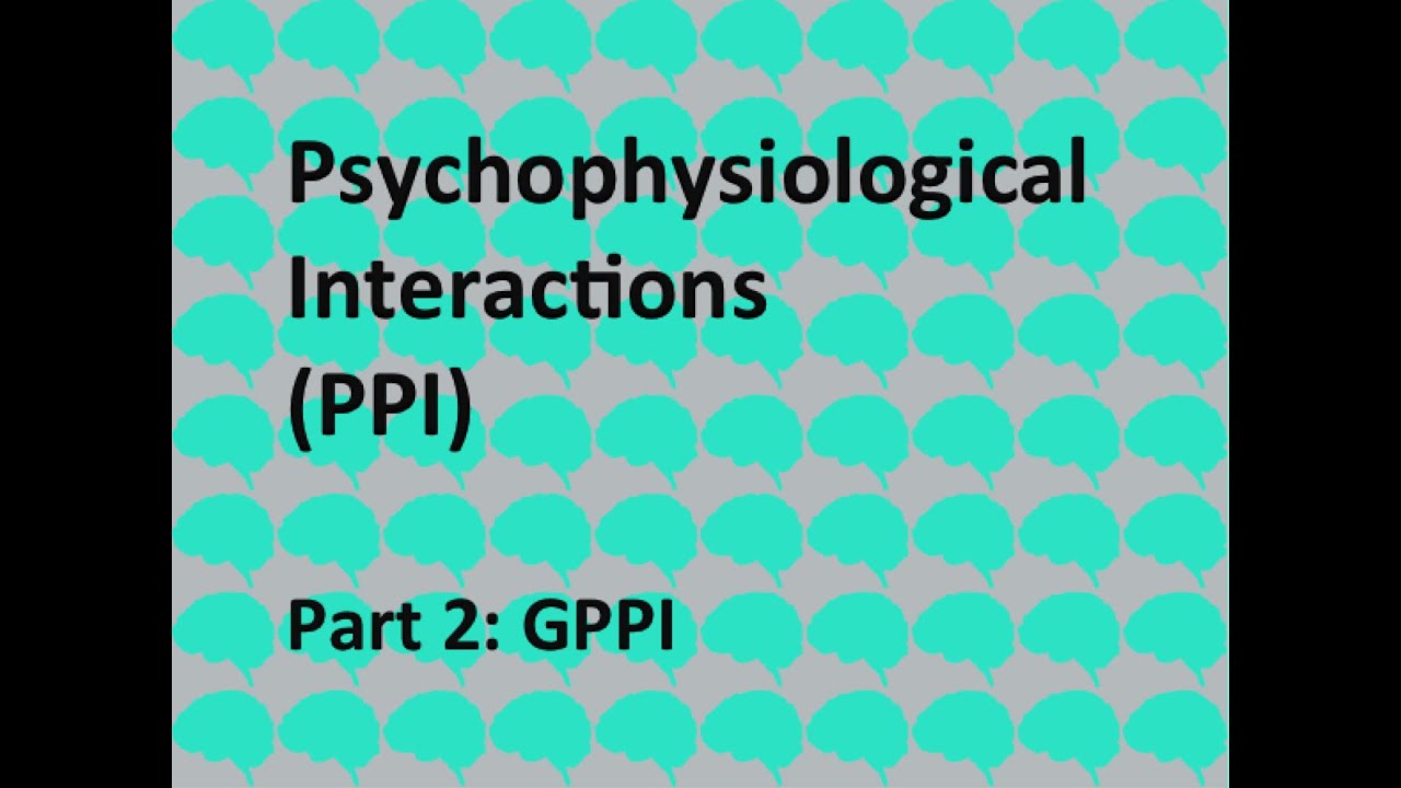PPI video 2:  GPPI