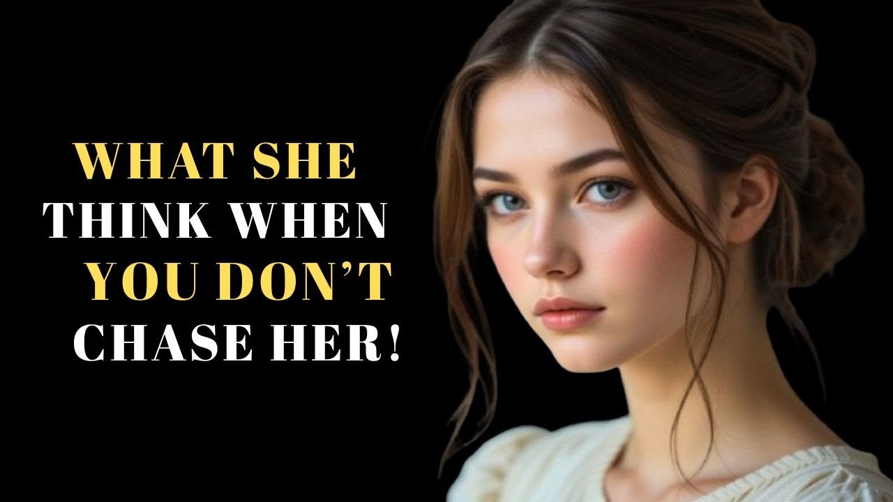What She Thinks When You Don’t Chase Her   Sadia Khan   Female Psychology 1