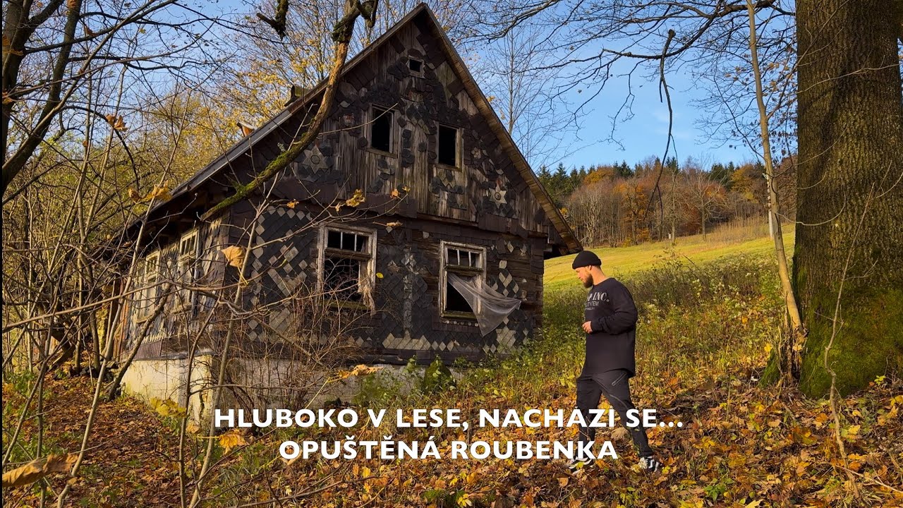 HLUBOKO V LESE, NACH&Aacute;Z&Iacute; SE&hellip; OPU&Scaron;TĚN&Aacute; ROUBENKA 🏚️