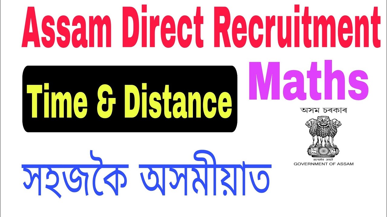 (V-27) Time and distance (Maths) for DHS Exam Assam Direct Recruitment Exam 2022.