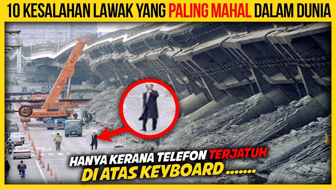 10 KESALAHAN LAWAK YANG PALING MAHAL DALAM DUNIA