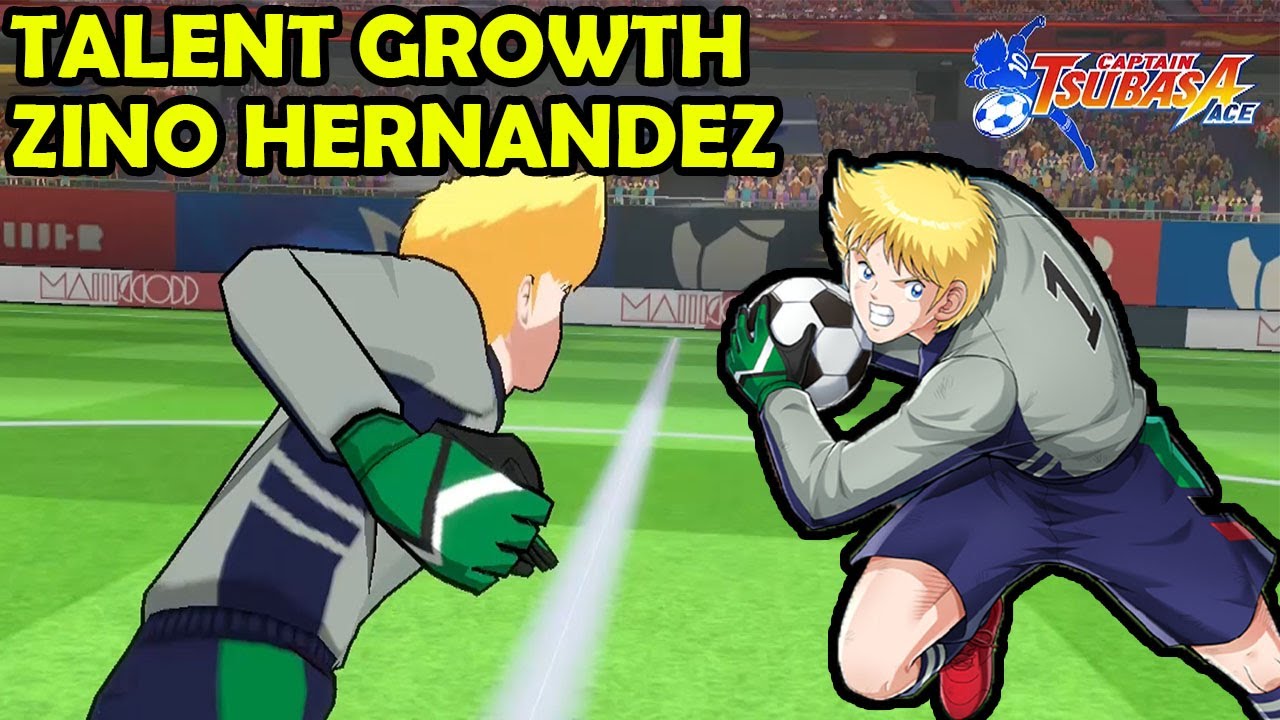 Gameplay + Talent Growth Zino Hernandez : Captain Tsubasa Ace Showdown