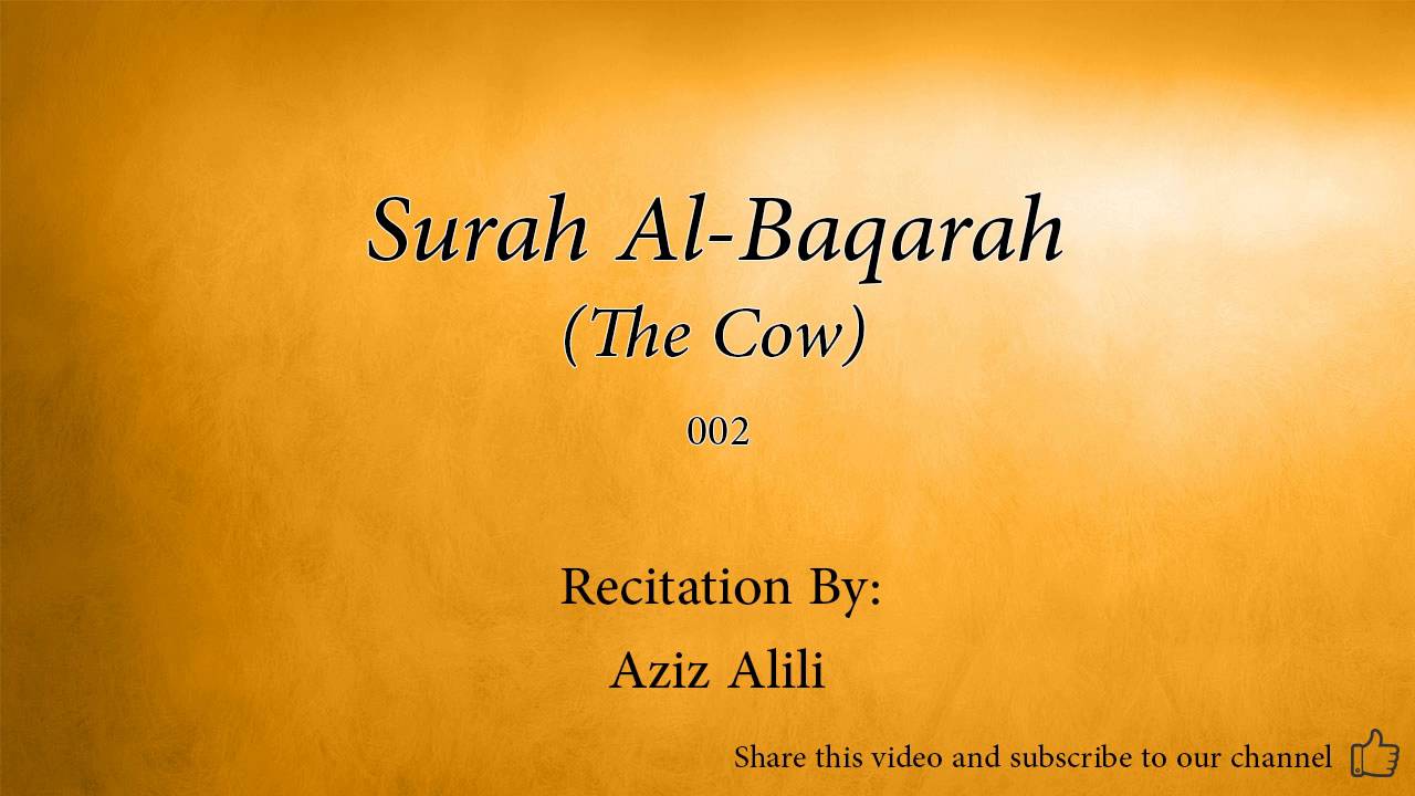 Surah Al Baqarah The Cow   002   Aziz Alili   Quran Audio