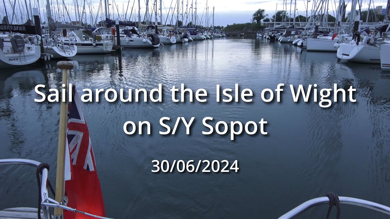 Round The Isle of Wight on SY Sopot