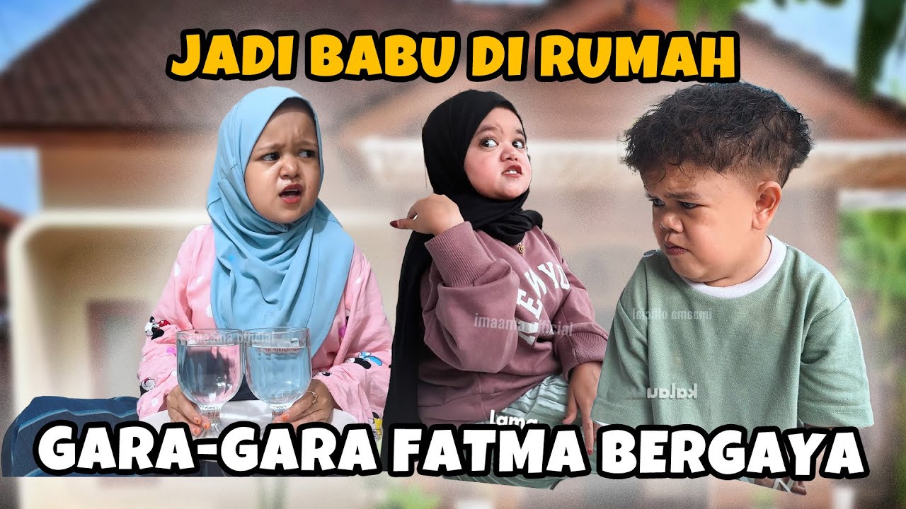IKLIMA JADI BABU GARA-GARA GAYA PACARAN FATMA 🤔