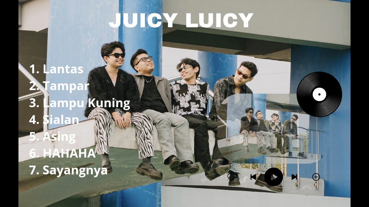 📀 JUICY LUICY Music Compilation – Semua Lagu Hits dalam Satu Video 
