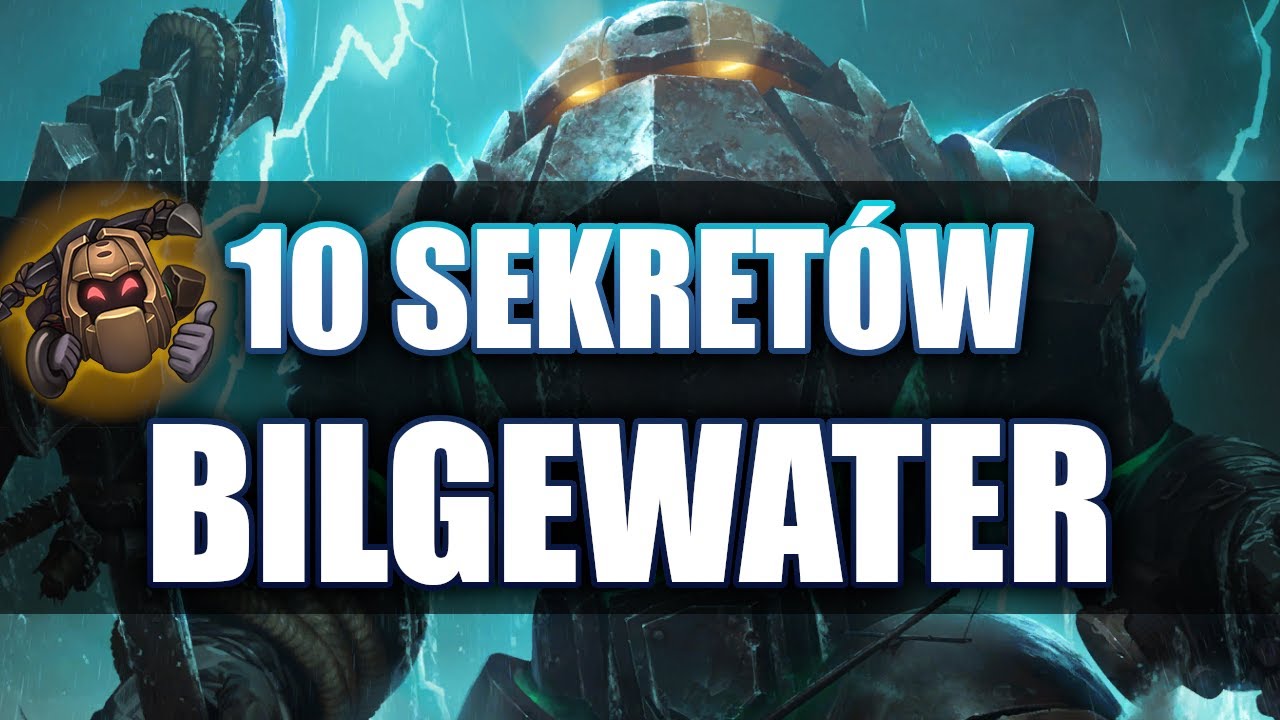 10 Sekret&oacute;w BILGEWATER