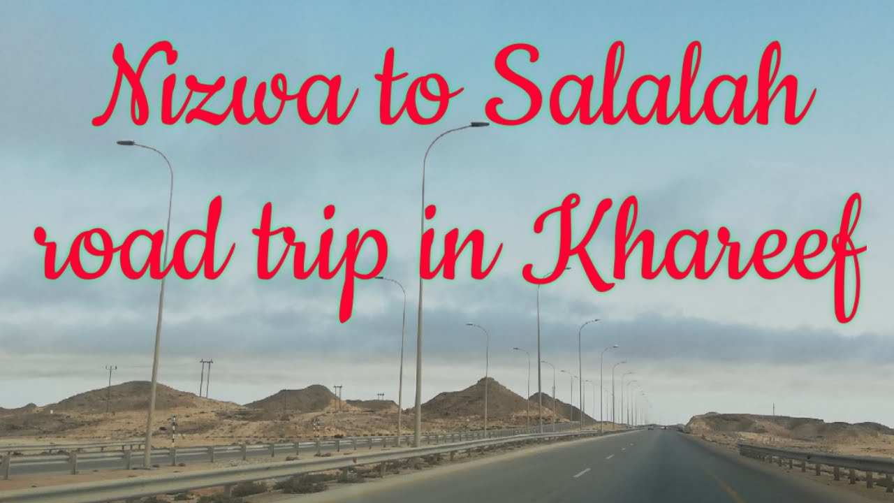 Nizwa to Salalah road trip in Khareef