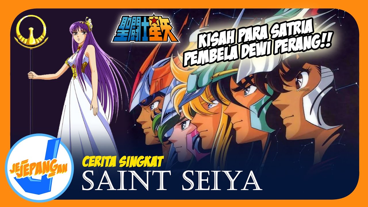 CERITA SINGKAT JEJEPANGAN - SAINT SEIYA: KNIGHTS OF THE ZODIAC