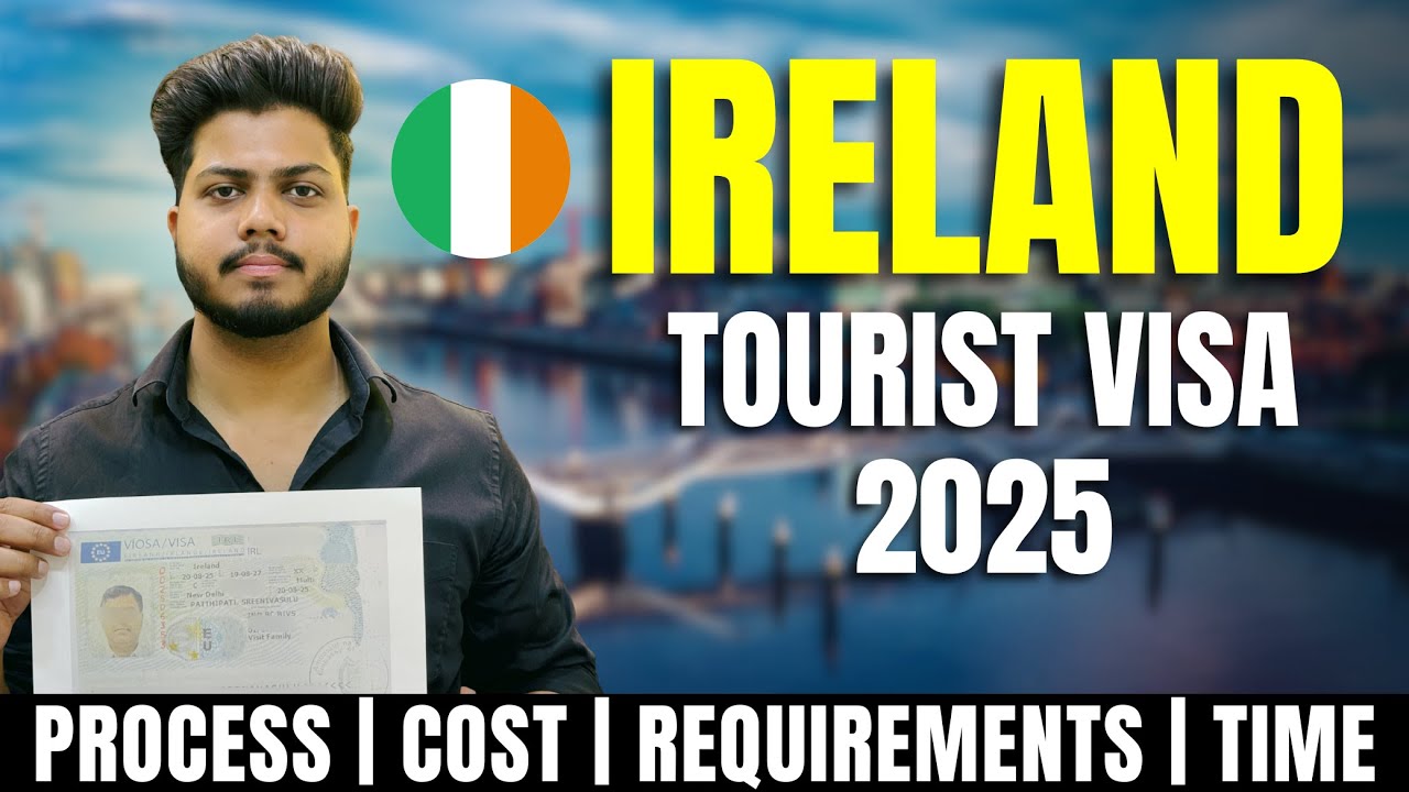 🇮🇪 Ireland Tourist Visa 2025 | Process, Cost, Time & Documents for Indians
