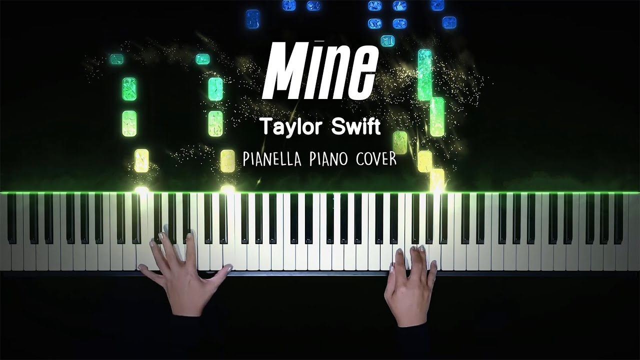 Taylor Swift - Mine | Piano Cover by Pianella Piano