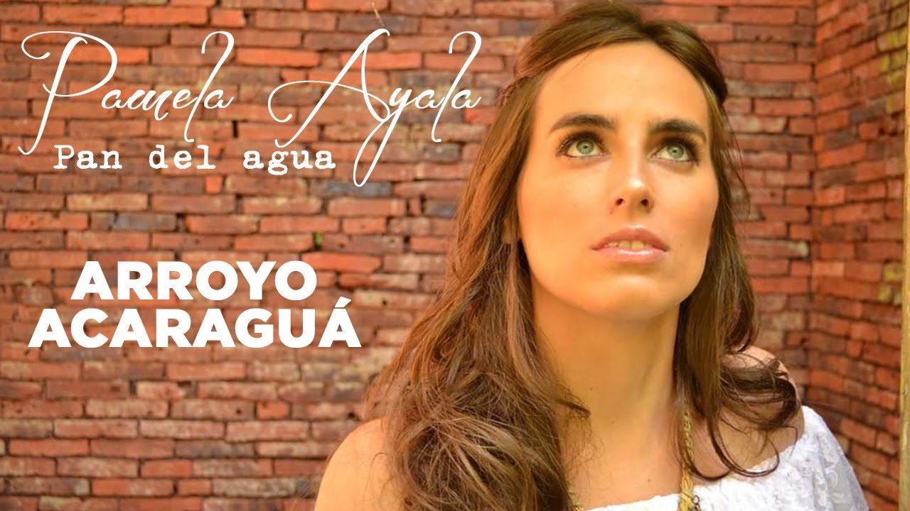 PAMELA AYALA - ARROYO ACARAGUÁ