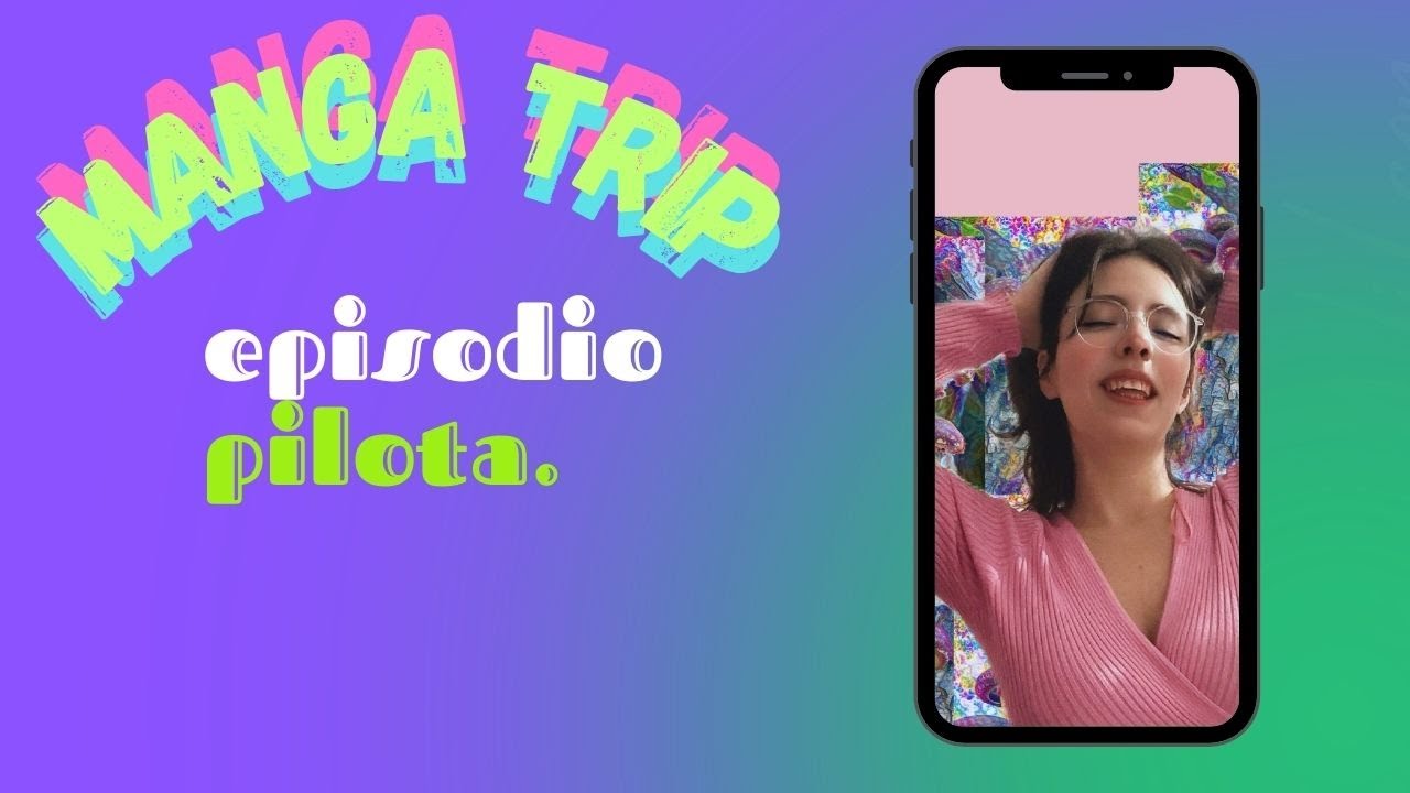 MANGA TRIP ep 0  - ciò di cui parleremo