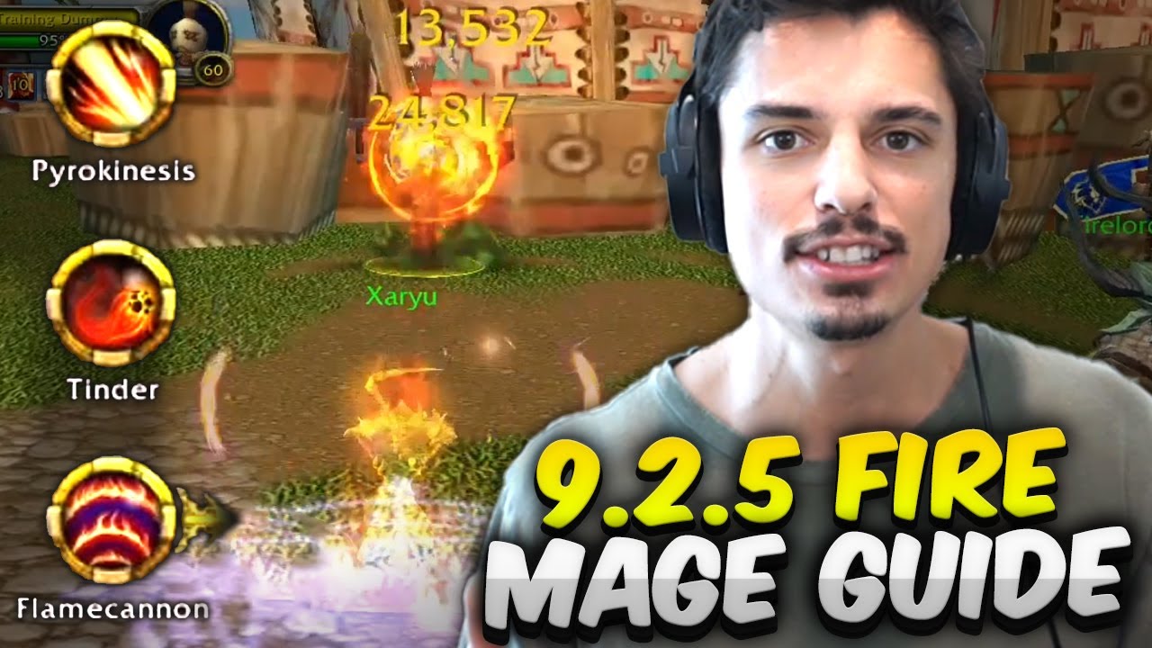 9.2.5 UPDATED FIRE MAGE GUIDE