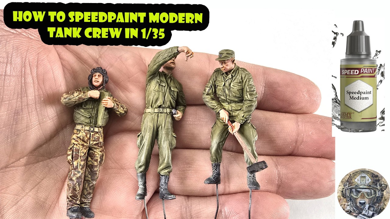 How to SPEEDPAINT modern 1/35 tank crew