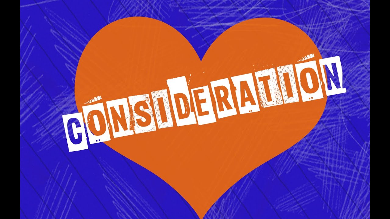 Treat People Well: Episode 1 - Consideration