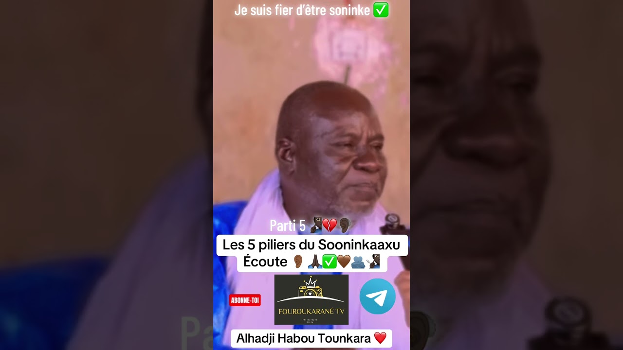 Les 5 piliers du Sooninkaaxu écoute jusqu’à la fin 