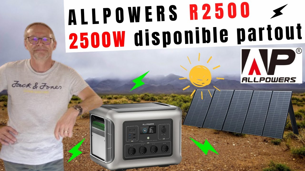 ALLPOWERS R2500 : Test, avis et démonstration de cette batterie de 2500W