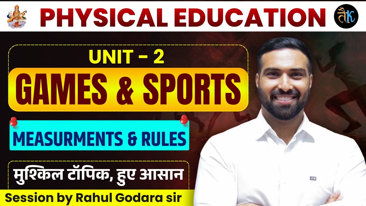 GAMES & SPORTS | RAJASTHAN PTI VACANCY 2026 | KVS - NVS - EMRS - TGT & PGT | RAHUL GODARA PTI