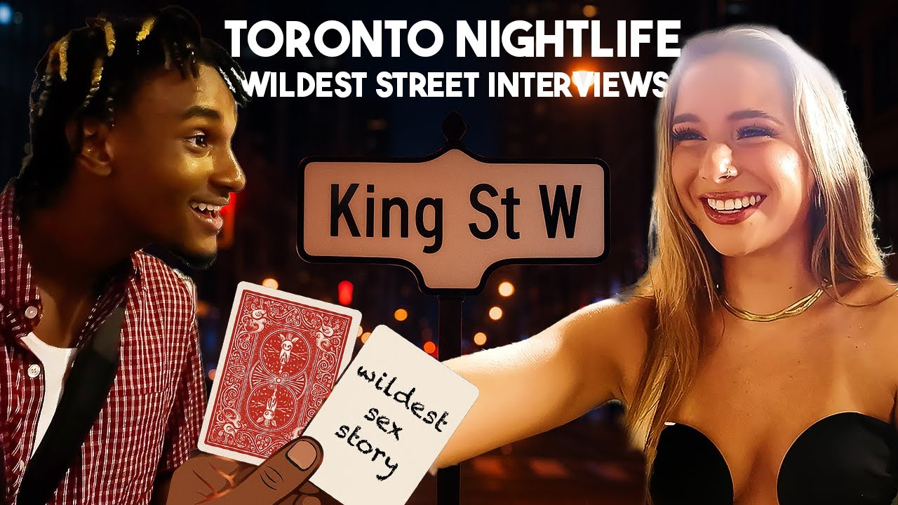 NIGHT IN THE LIFE | TORONTO NIGHTLIFE STREET INTERVIEWS