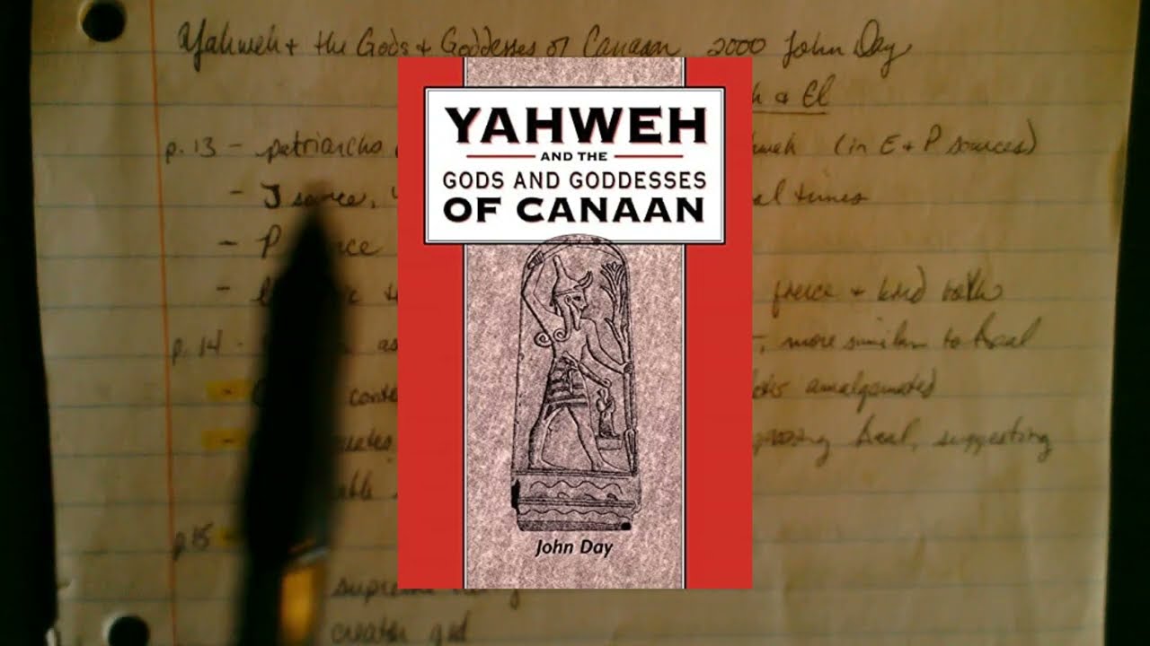 Biblical History Book Review | Yahweh and the Gods and Goddesses of Canaan