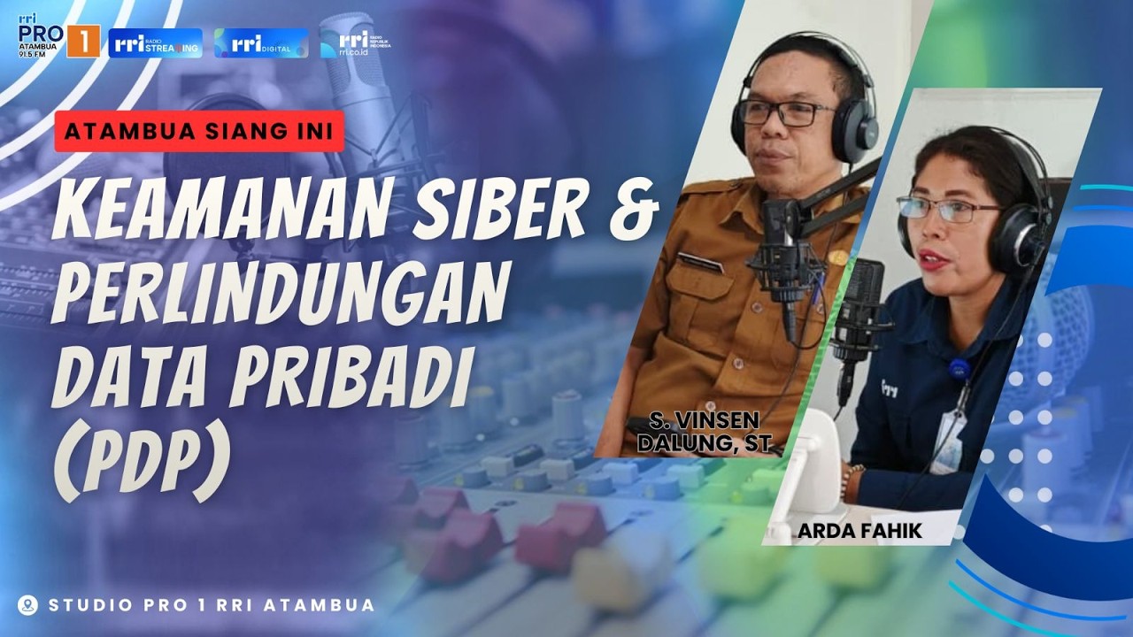 KEAMANAN SIBER & PERLINDUNGAN DATA PRIBADI || ATAMBUA SIANG INI || SELASA, 03 MARET 2026
