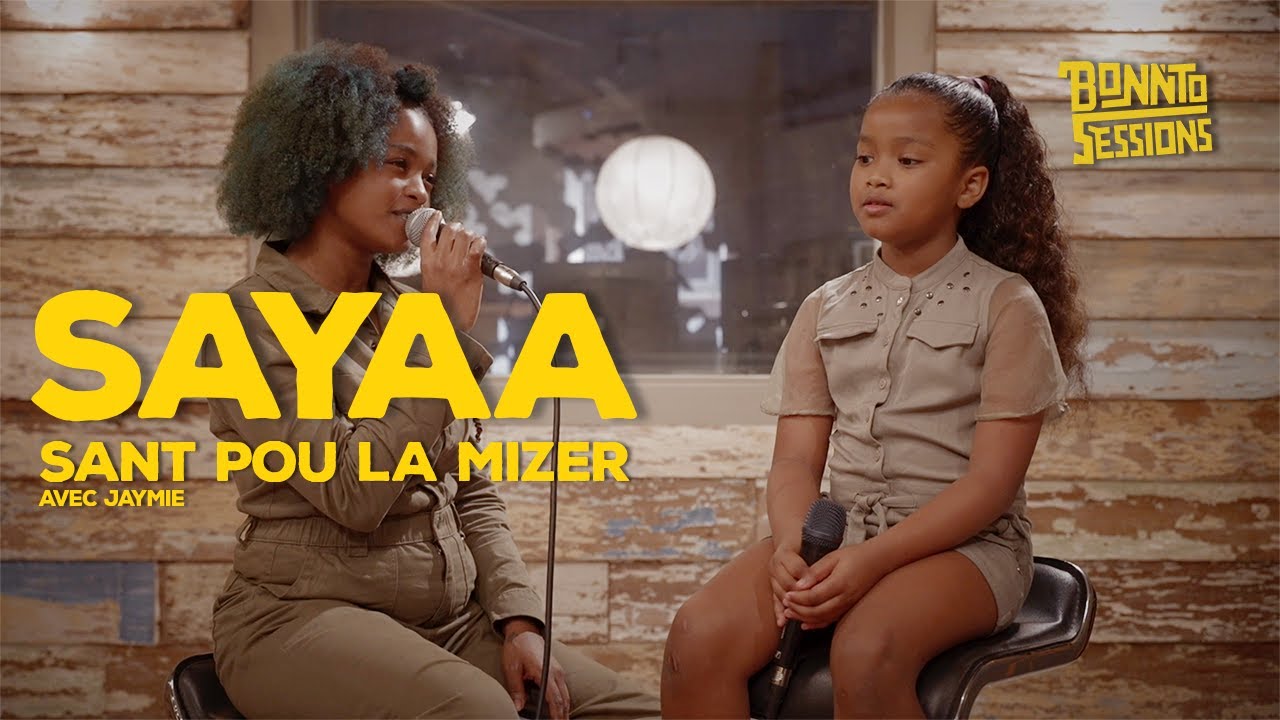BONNTO SESSIONS - Sant pu la mizer, Sayaa & Jaymie