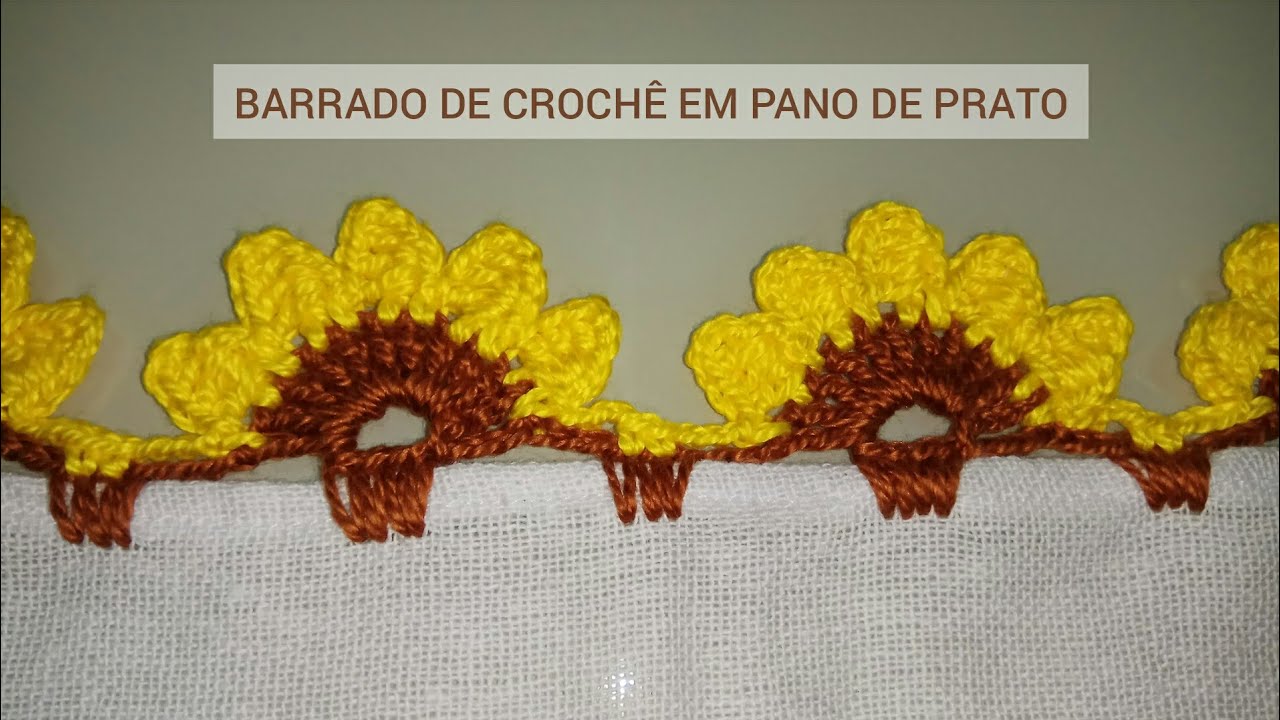 BARRADO DE CROCHÊ PARA PANO DE PRATO GIRASSOL # 27