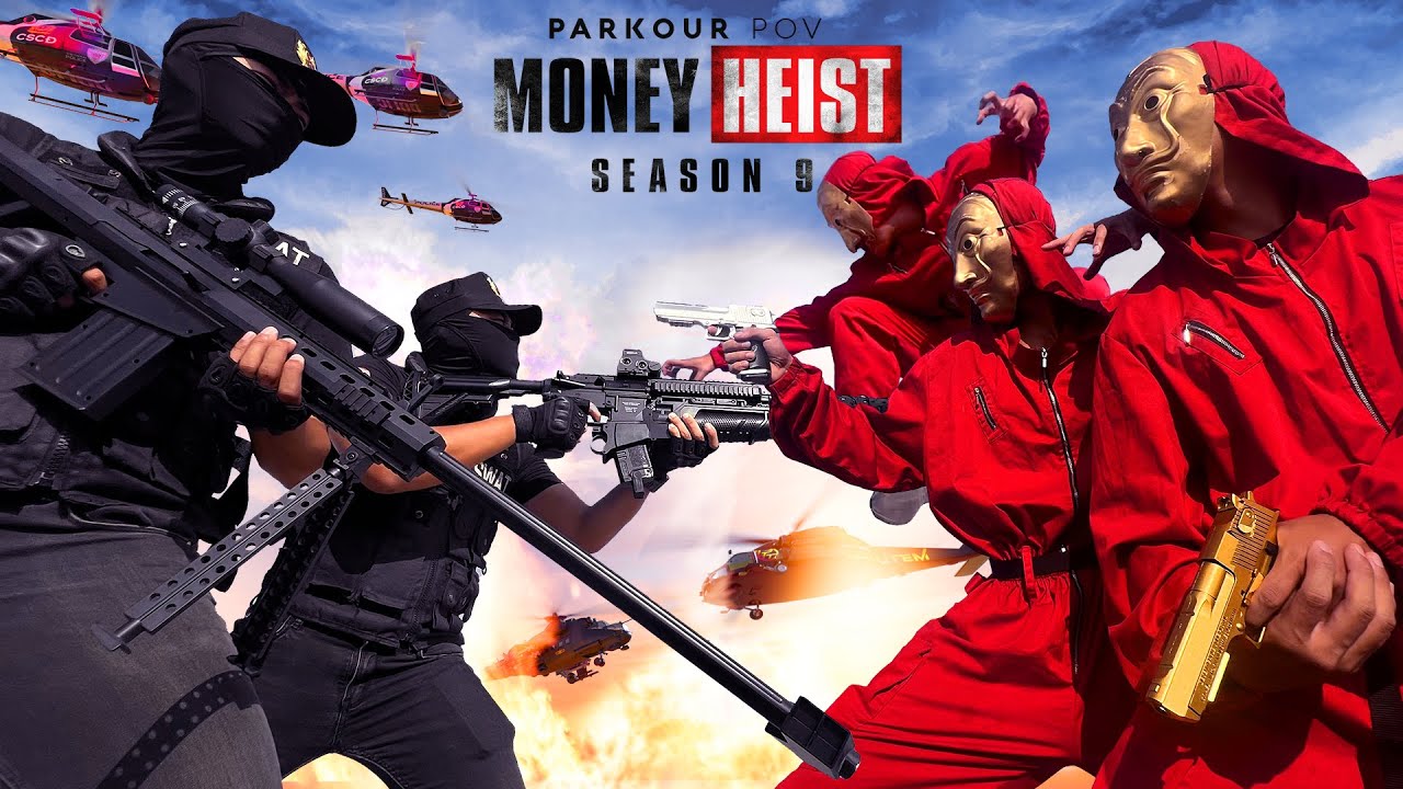 Parkour MONEY HEIST Season 9