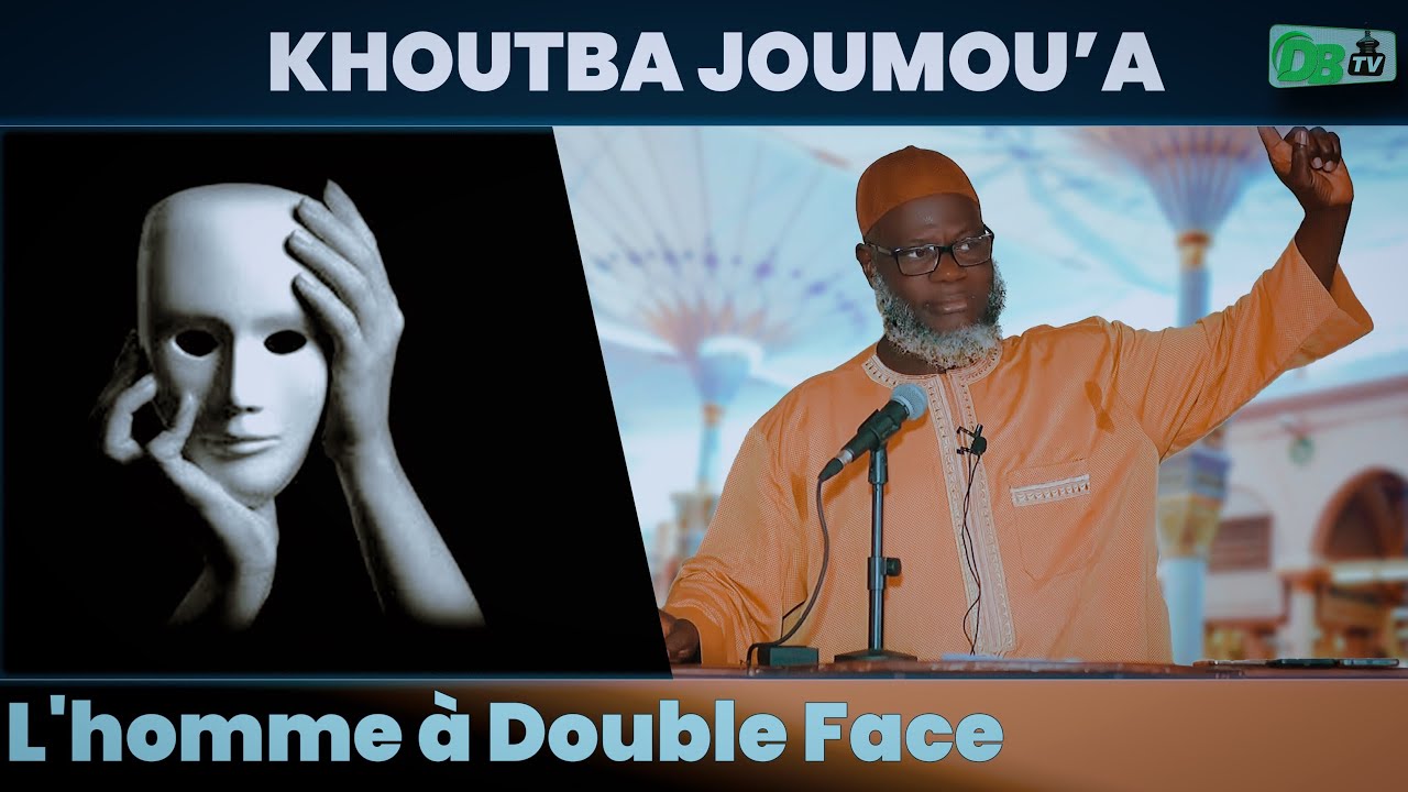 KHUTBA : L'homme à double face | Oustaz Oumar Ahmad SALL | 02-09-2022