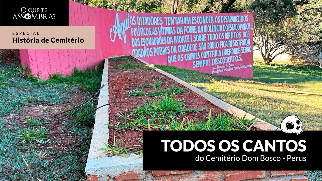 Tour pelo Cemitério Dom Bosco de Perus - São Paulo 
