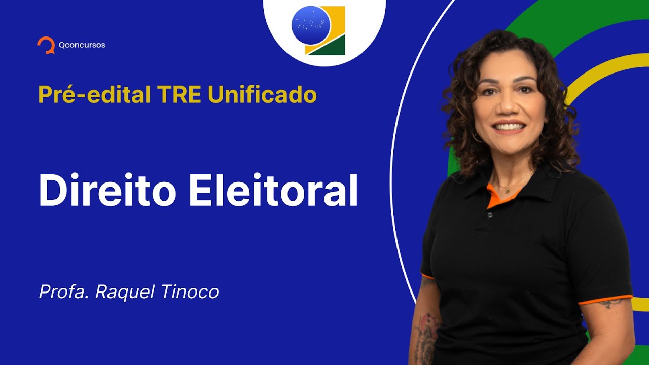 Concurso TRE Unificado - Aula de Direito Eleitoral: Condutas Vedadas