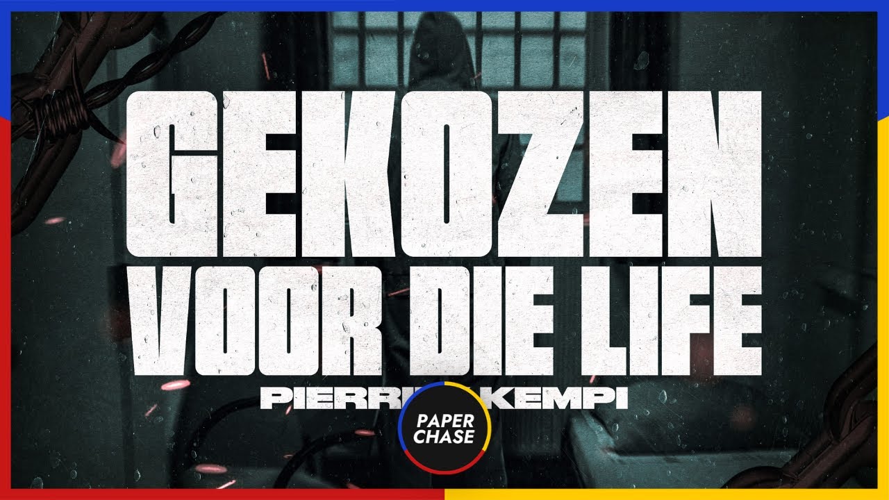 Pierrii x Kempi - Gekozen Voor Die Life (Prod. Harun B)