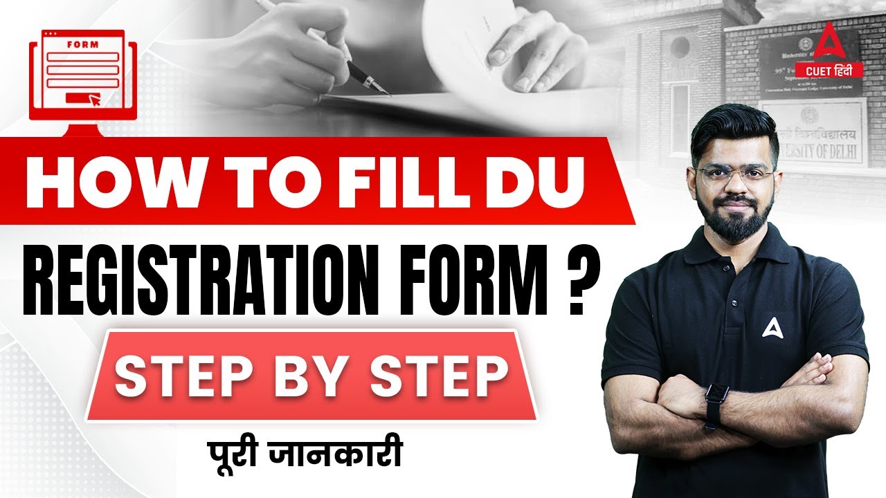 How to Fill DU Registration Form 2023? Step By Step Process | How to fill DU CSAS Portal - Phase 1