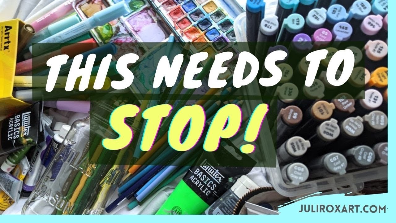 STOP HOARDING ART SUPPLIES – Artist No-Buy Year & Current Favorites