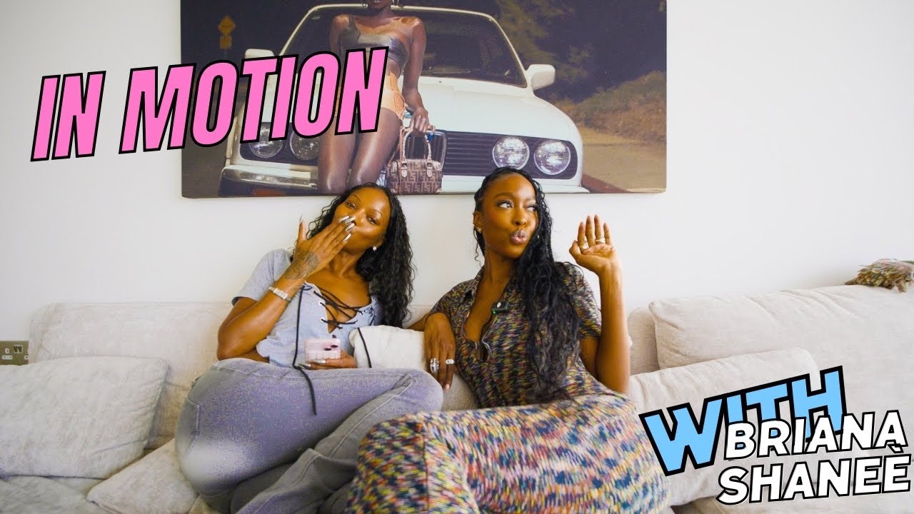 IN MOTION: Episode 4 with Briana Shane&egrave;