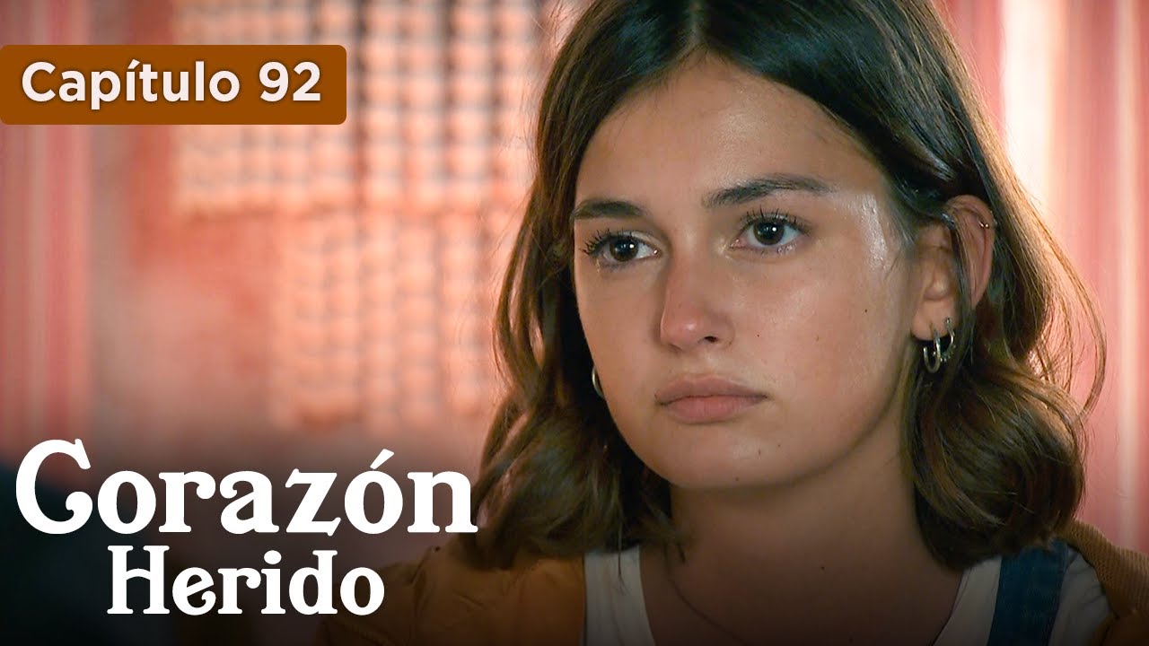 Corazón Herido - EP92 - La pasión no se detiene - Doblado en español - HD