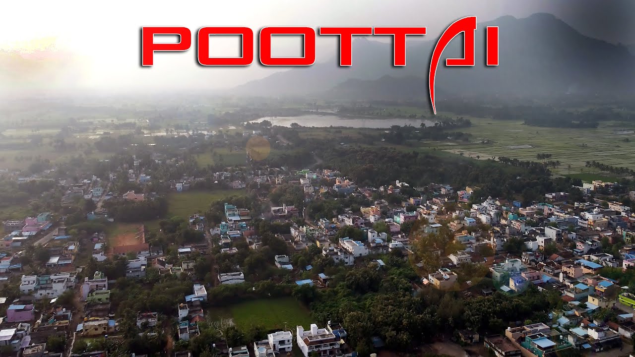 POOTTAI | BEAUTIFUL VILLAGE | DRONE VIEW | 4K#mini2  #poottai #aerial#dronevideo
