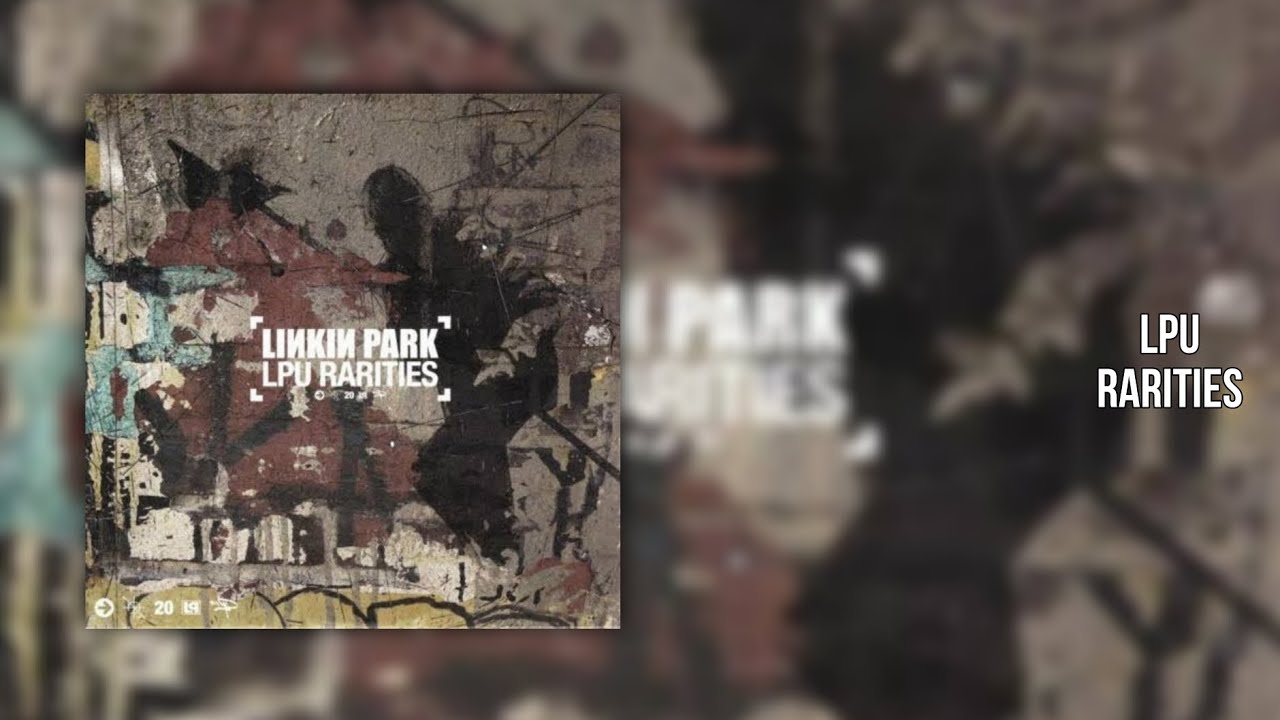 Hybrid Theory (LPU Rarities) 1