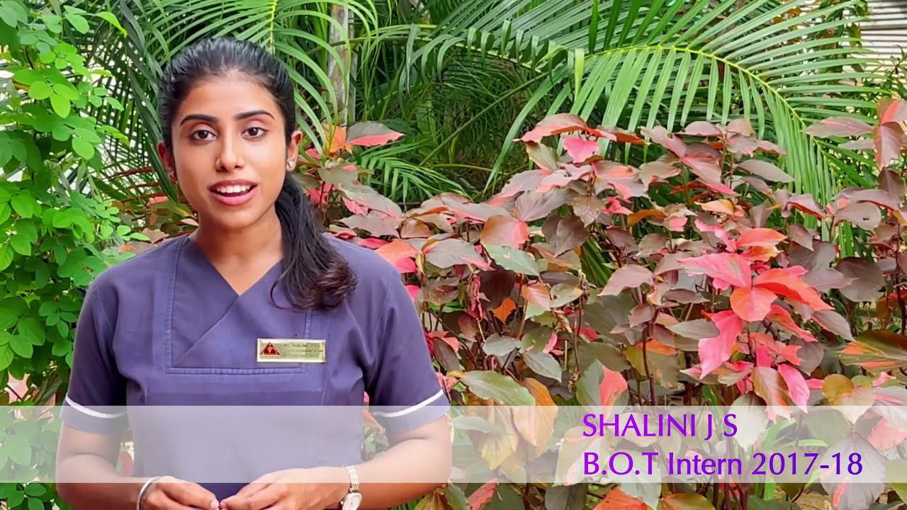 SRI RAMACHANDRA OCCUPATIONAL THERAPY FIRST BATCH INTERNS (2017) - BOT PROGRAM EXPERIENCE