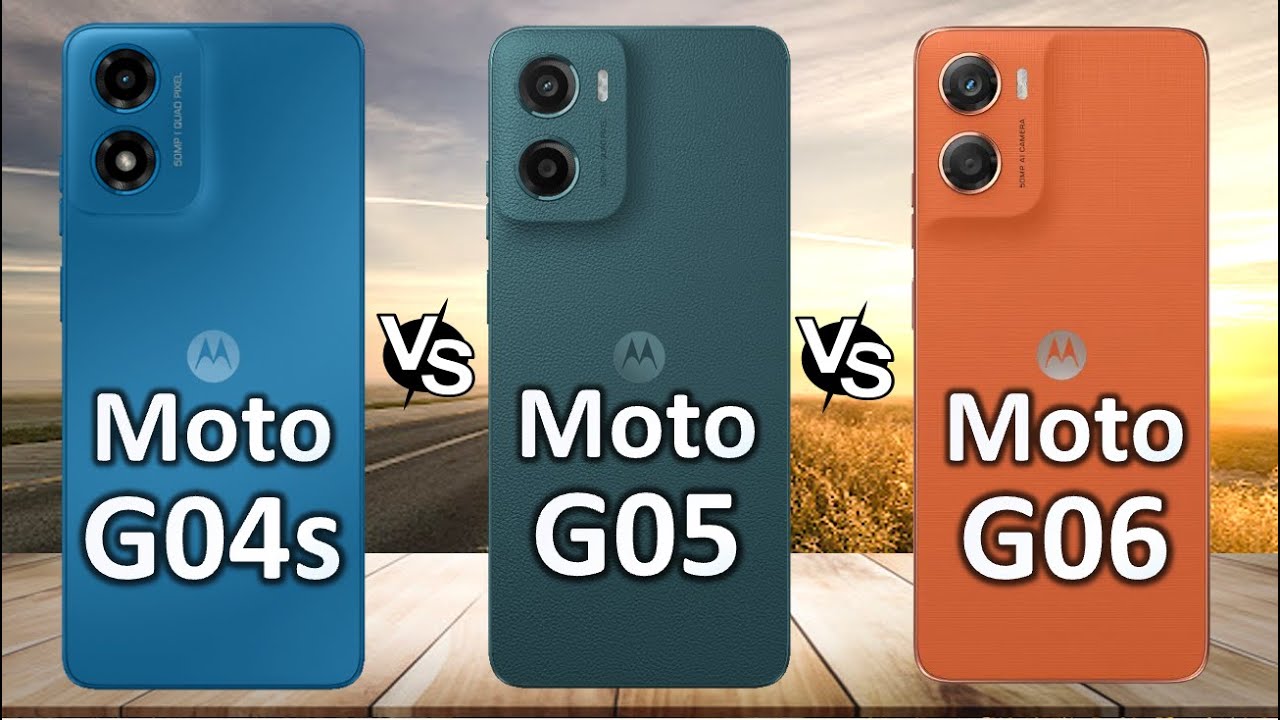 Motorola Moto g06 vs Moto g05 vs Moto G04s Is the Upgrade Worth It?