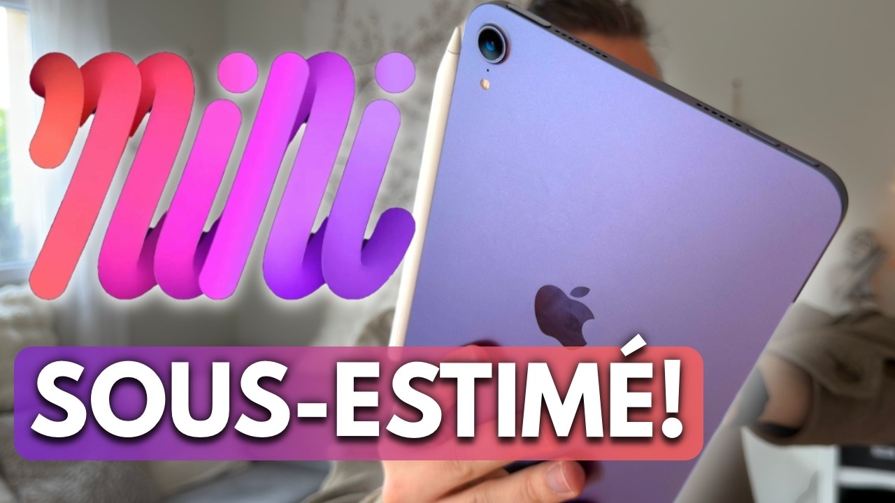 iPad Mini 6 : l’iPad que je pensais détester