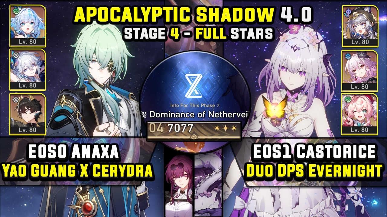E0 Anaxa Carry W/ Yao Guang & E0 Castorice Carry (3 Stars) Apocalyptic Shadow 4 Honkai Star Rail 4.0