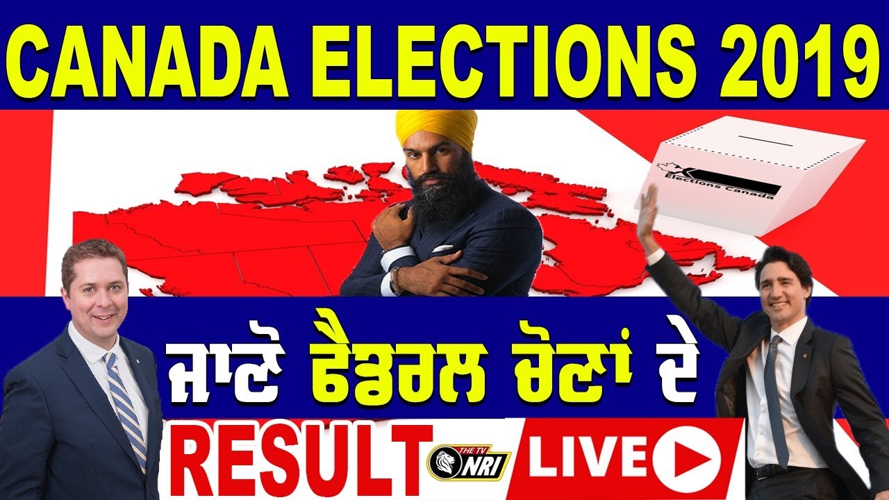 🔴LIVE Canada Federal Elections 2019 Results | Justin Trudeau | Jagmeet Singh | Andrew Scheer |