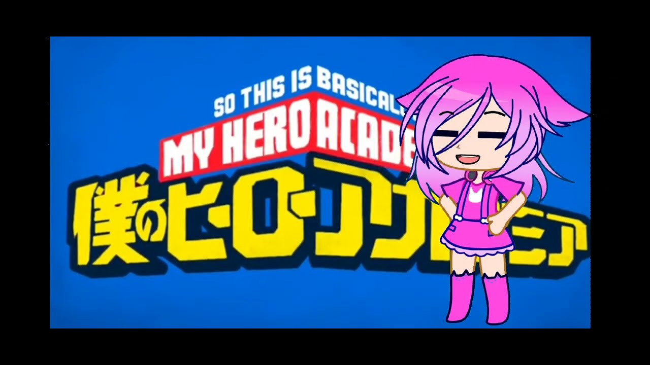 Riassunto di MHA ~ gacha club ita