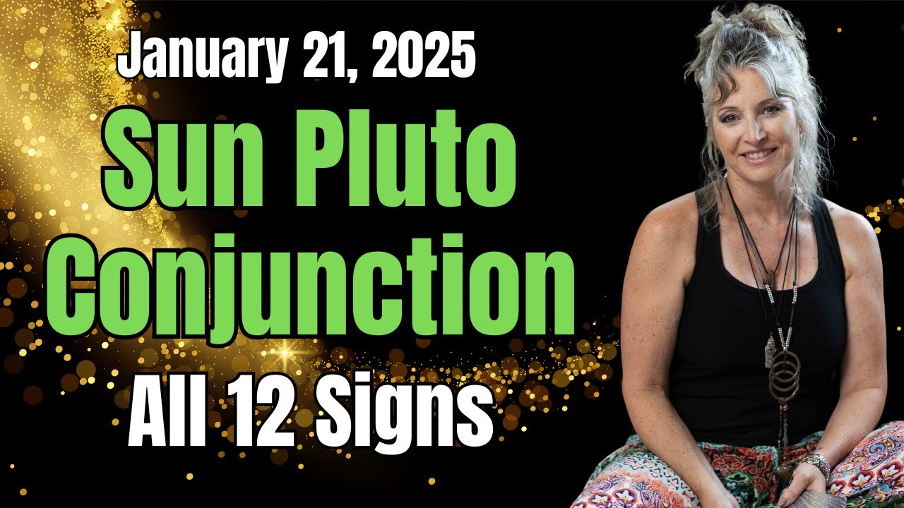 Sun Pluto Conjunction - All 12 Signs