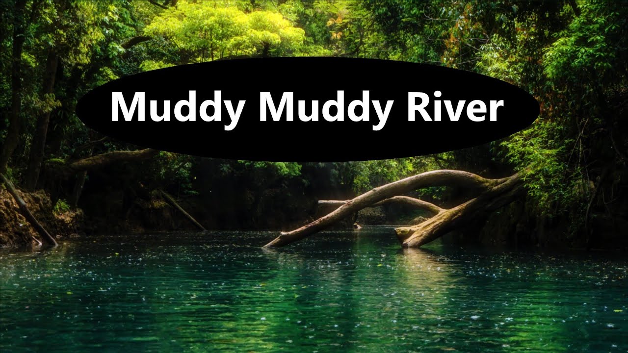 The Shacklefords - Muddy Muddy River (with lyrics)