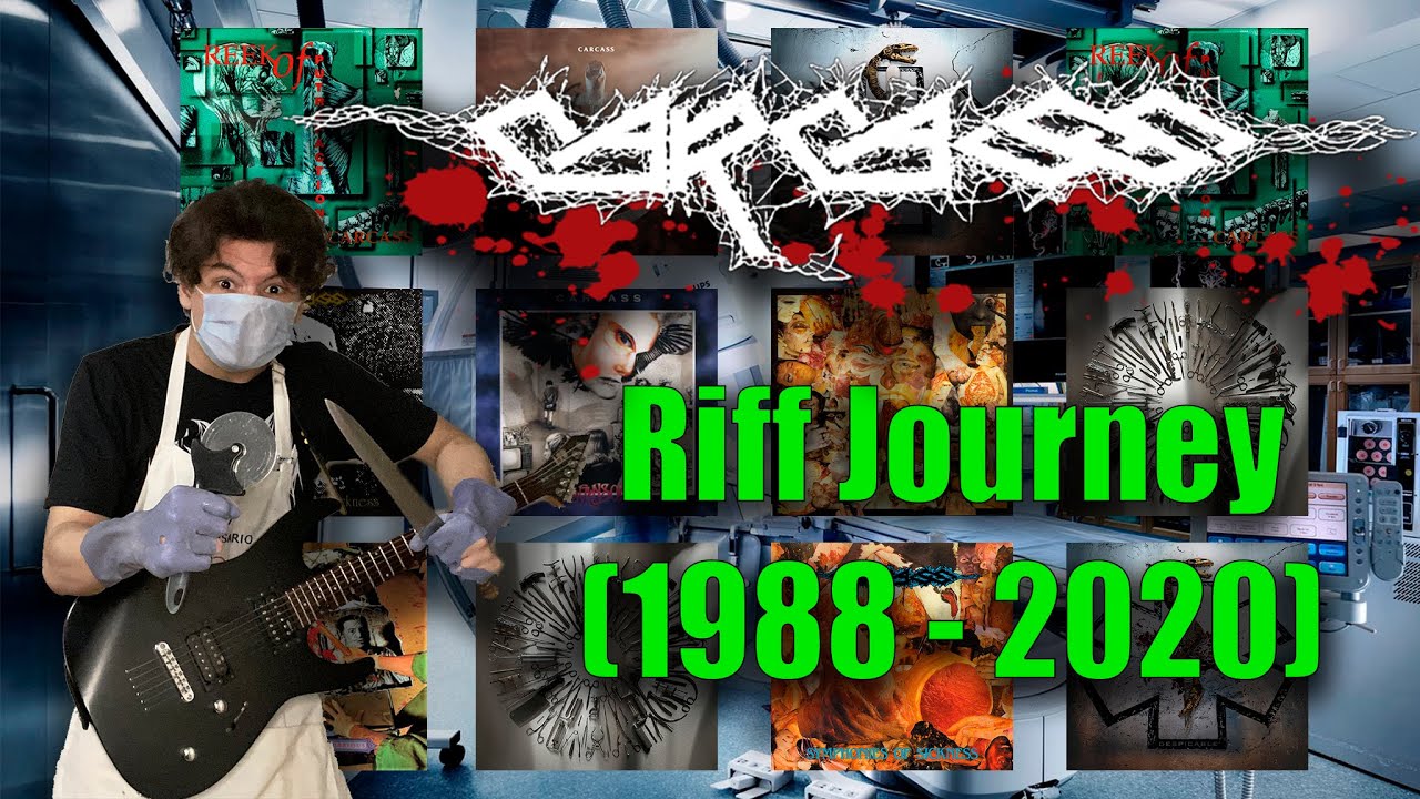 CARCASS Riff Journey (1988 - 2020 Guitar Riff Compilation)