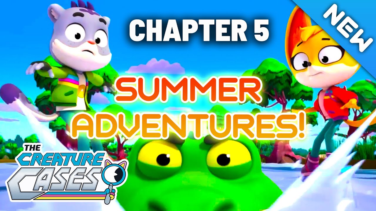 ​@CreatureCases - BRAND NEW! Chapter 5 |🌻☀️ Summer Adventures! 🥵 | 1+ HOUR | Kit & Sam Mysteries