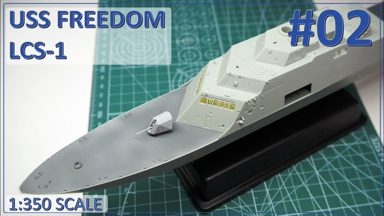 #02 USS FREEDOM ENG - сборка корпуса и некоторые дополнительные работы